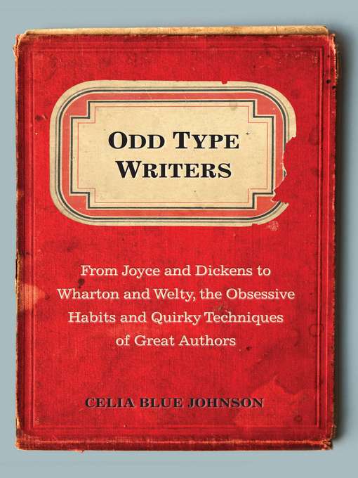 Title details for Odd Type Writers by Celia Blue Johnson - Available